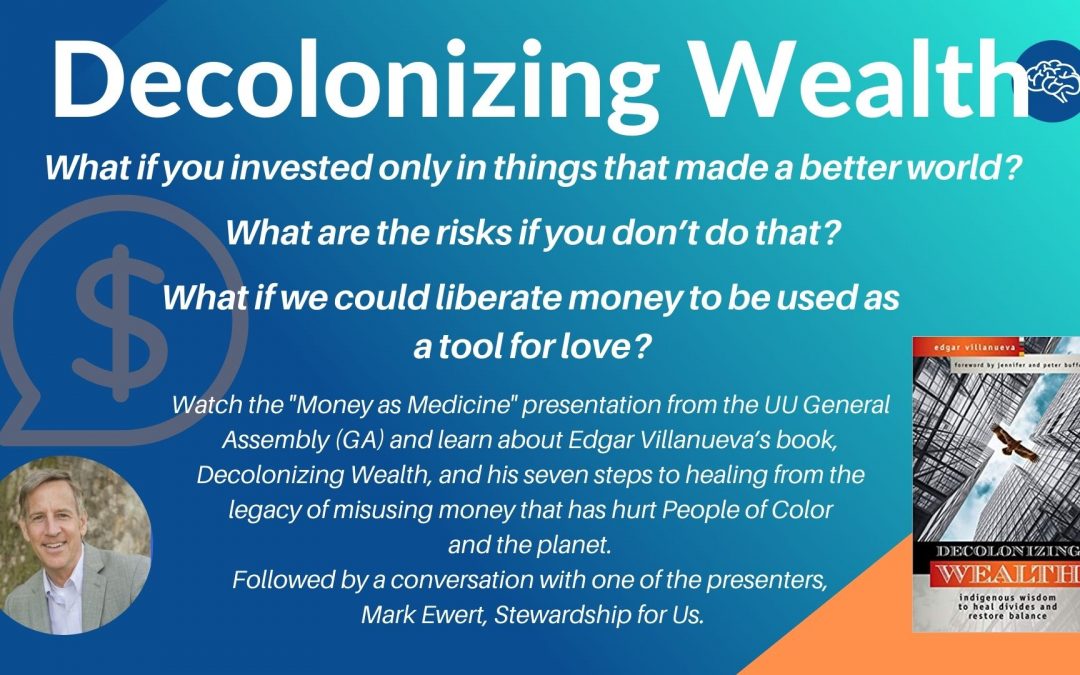 Decolonizing Wealth with Mark Ewert