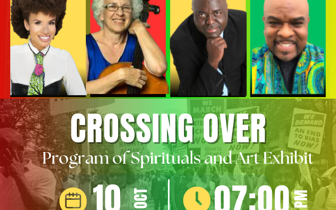 Crossing Over | A Program of Spirituals and Art with Shana Oshrio