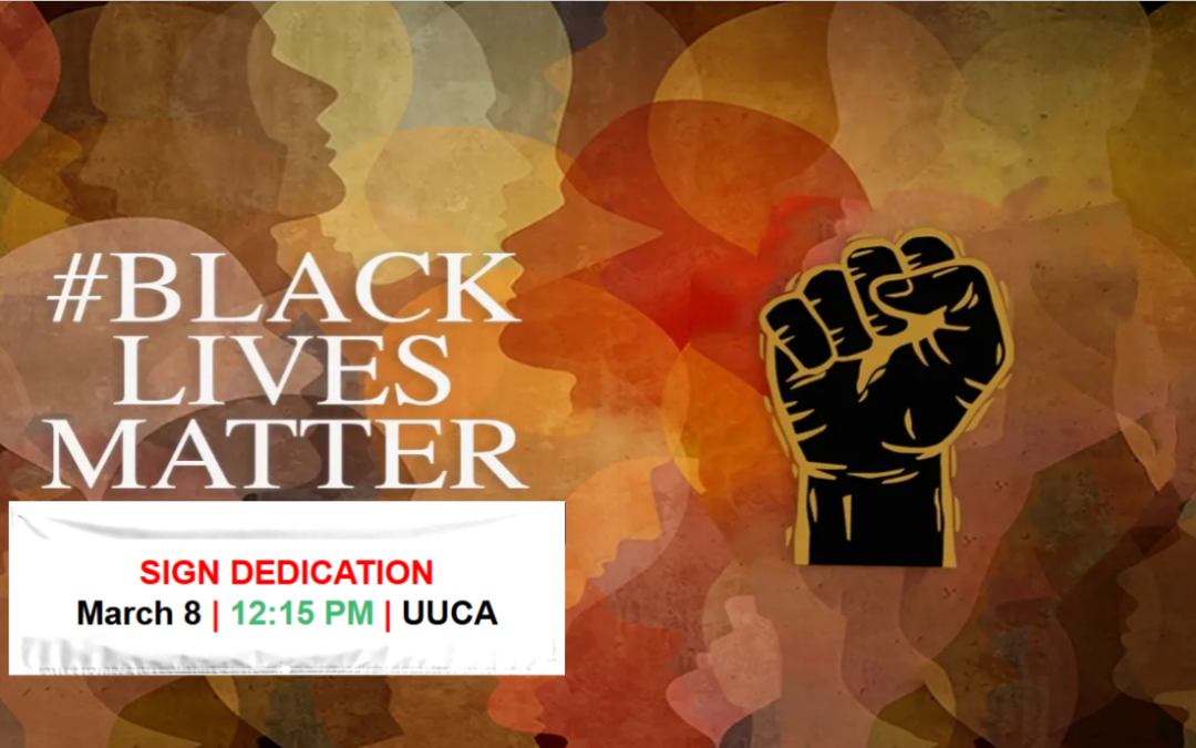 Black Lives Matter Sign Dedication